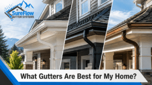 What gutters are best for my home? Contact the experts at SureFlow Gutters, LLC.